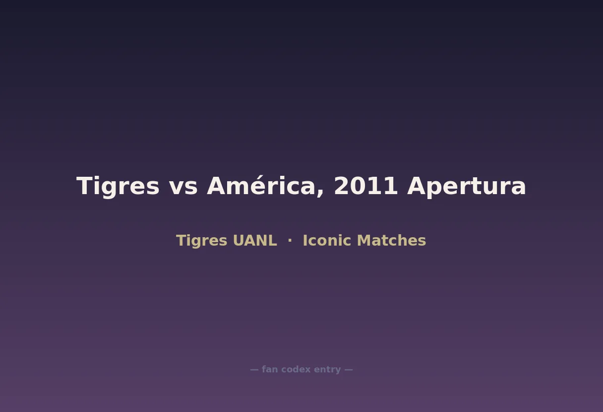 Tigres vs América, 2011 Apertura